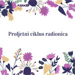 Počinje Proljetni ciklus radionica - radionica „Kako sam pokrenuo svoj posao i što sam naučio putem?“ - 19. travnja 2021.