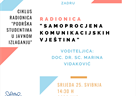 Ciklus radionica „Podrška studentima u javnom izlaganju“ - radionica "Samoprocjena komunikacijskih vještina" - 25. svibnja 2022. godine