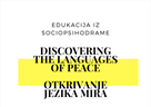 Poziv na edukaciju iz sociopsihodrame "Discovering the languages of peace"