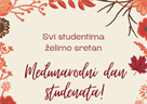 Sretan Međunarodni dan studenata!