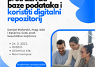 Radionica „Kako pretraživati baze podataka i koristiti digitalni repozitorij“ - 24. ožujka 2023.