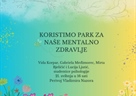 Radionica „Koristimo park za naše mentalno zdravlje“ - 21. svibnja 2024.